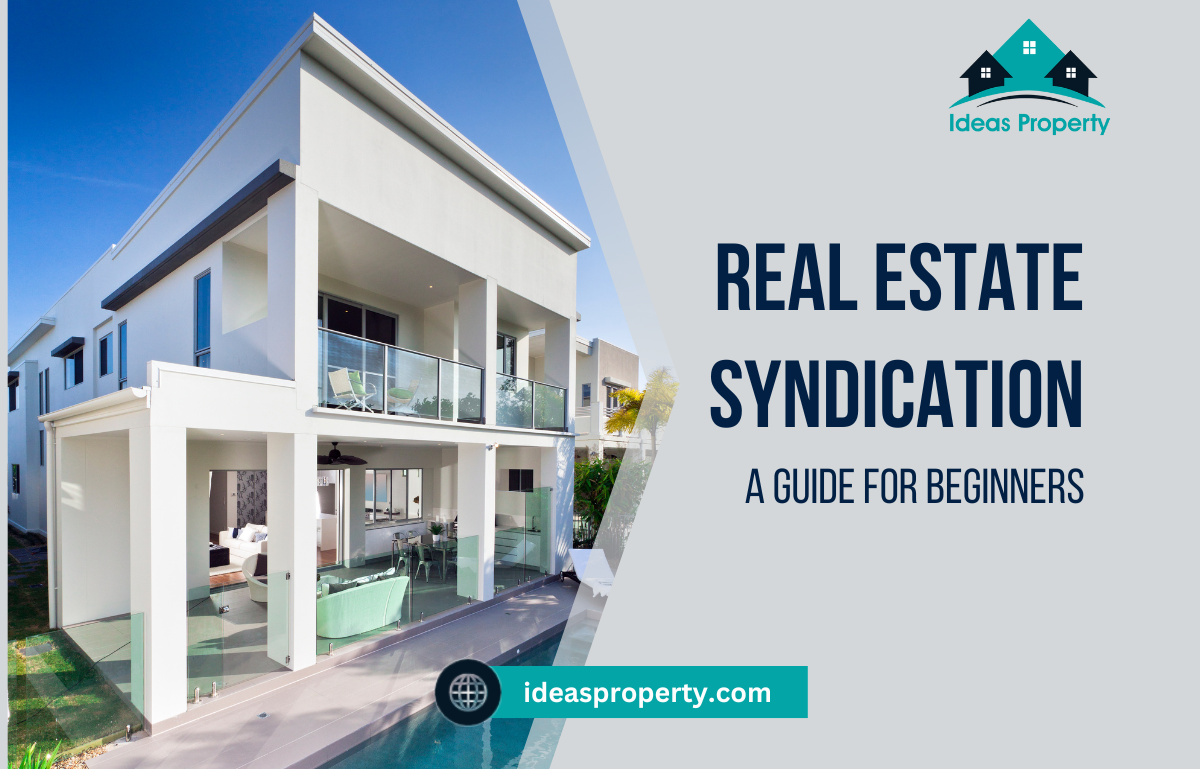 Real Estate Syndication for Beginners