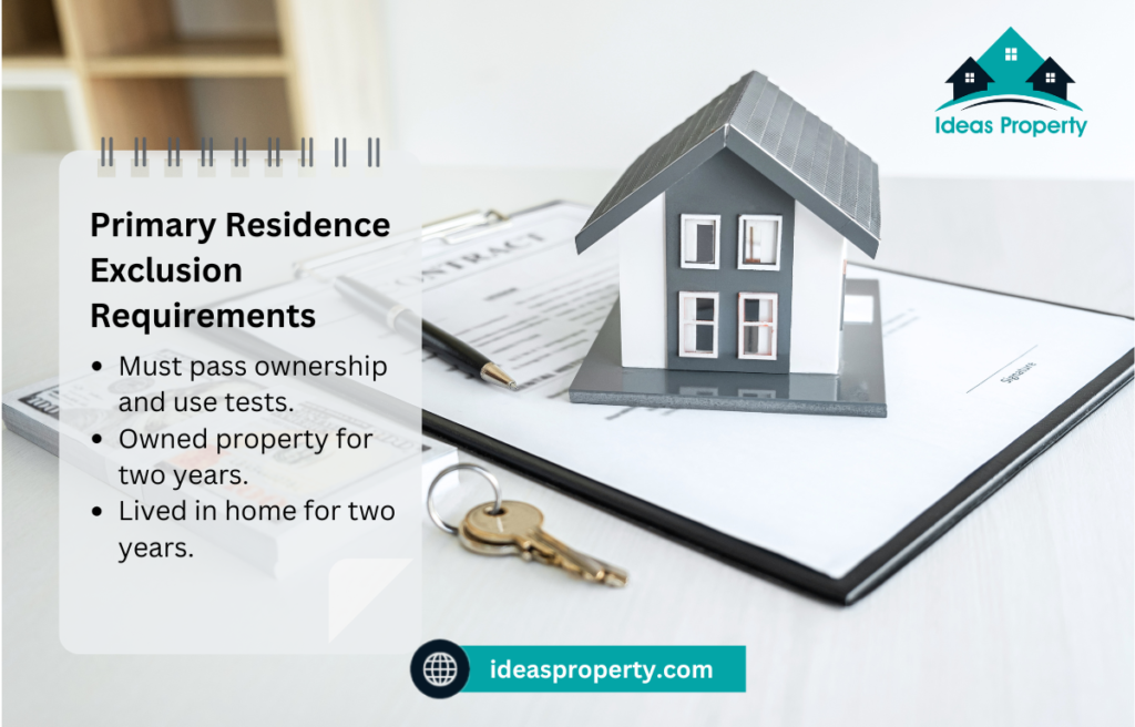 Who Qualifies for the Primary Residence Exclusion?