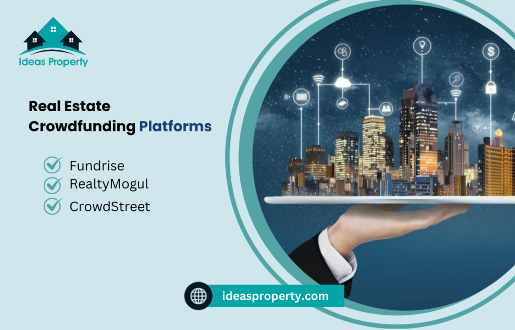 Best platforms  for real estate crowdfunding